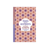 Livre Paris Petits Bistots des grands chefs | Fleux | 2