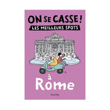 Tourist Guide Let's Get Out! The Best Spots in Rome | Fleux | 7
